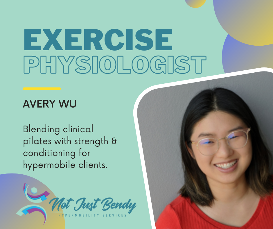 Avery Wu Exercise Physiologist at Not Just Bendy Hypermobility Services
